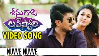 Seenugadi Love Story Video Songs  Nuvve Nuvve Video Song  Udhayanidhi Stalin Nayanthara [upl. by Ginger]