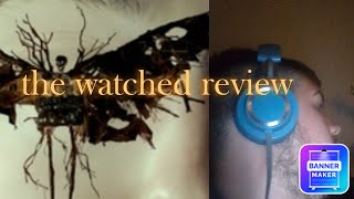 the watched review [upl. by Supat]