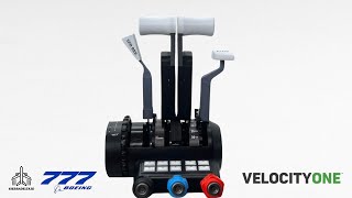 Boeing 777 Thrust Lever Addons for VelocityOne Flight Universal Control System Sierradelta3D [upl. by Arinayed]