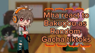 Mha react to bakugou as random gacha tiktoksmoonlight🌗Katsuki aziwa afton and kaminari Emily [upl. by Roxi]