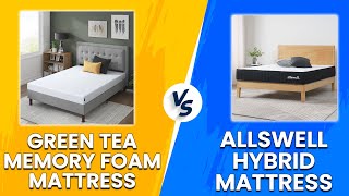 Zinus Green Tea Memory Foam Mattress vs Allswell Hybrid Mattress  Simple Comparison [upl. by Alvarez]