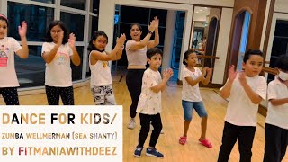 Zumba Kids I Nathan Evans I Wellerman Sea Shanty Remix Zumba kidszumba seashanty [upl. by Clarhe]