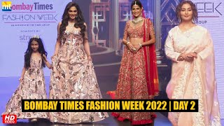 Bombay Times Fashion Week 2022 Day 2  Isha With Daughter Aahana Kumra amp Divya Dutta Walk The Ramp [upl. by Ihcehcu]