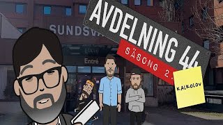 Avdelning 44 säsong 2 Avsnitt 2 av 5  Kalkolov [upl. by Dranreb]