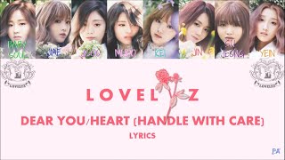 Lovelyz 러블리즈 quot Dear You  Heart Handle with Care 마음  취급주의  Lyrics Color CodedHanRomEng [upl. by Saied]