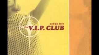 The Vip ClubAfter Hours [upl. by Pandich]