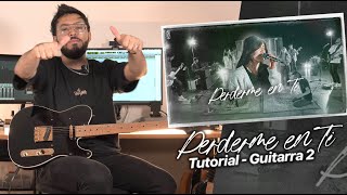 TUTORIAL  Perderme en ti  SDVMusic Semillas de Vida  Guitarra  Intro  Coro ► Sebas Mora [upl. by Ettennor424]