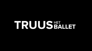 Promo Truus het Ballet [upl. by Ahsaz390]