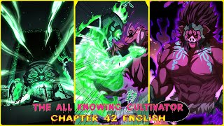 THE ALLKNOWING CULTIVATOR CHAPTER 42 ENGLISH Forge upgrade [upl. by Eirbua761]