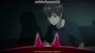 Dont Wanna Fall Asleep  Nightcore with Lyrics [upl. by Bui244]