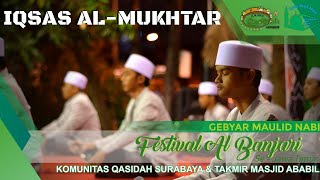 IQSAS AL MUKHTAR  TERBAIK 2  FESTIVAL BANJARI KQS amp MASJID ABABIL GRAHA ASTRANAWA SURABAYA 2018 [upl. by Nafis]