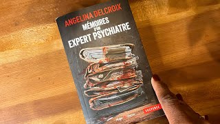 Mémoire d’un expert psychiatre de Angeline Delcroix review [upl. by Nennek854]