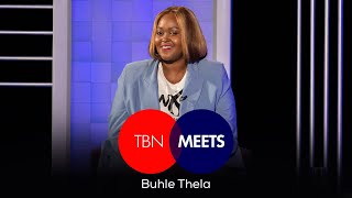 TBN Meets Buhle Thela [upl. by Sessler]