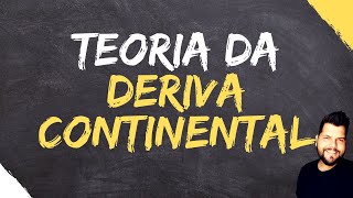 TEORIA DA DERIVA CONTINENTAL  GEOGRAFIA [upl. by Bundy]