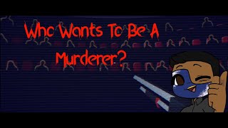 A Killer Quiz Show and a Uncomfortable Audience  Who Wants To Be A Murderer [upl. by Garibold148]