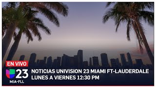 En vivo Univision 23 Miami 1230 PM 3 de enero de 2024 [upl. by Nosydam776]