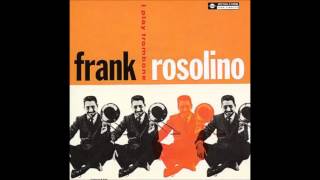 Frank Rosolino  My Deluxe [upl. by Orvie]