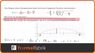 Quadratische Funktionen Textaufgabe Brücke [upl. by Helbonia693]
