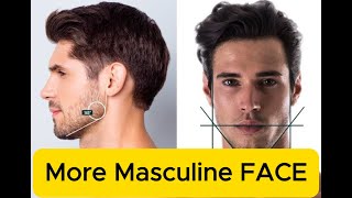 4 Ways To Get A More Masculine Face How To Ge A Masculine Face [upl. by Wiley]