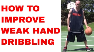 How to Improve Weak Hand Dribbling in Basketball  Drills amp Tips [upl. by Carrnan837]