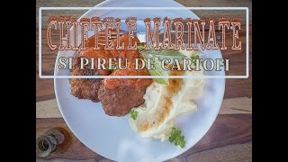 Reteta de chiftele marinate si pireu de cartofi  Bucataria lui Radu [upl. by Alage486]