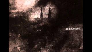 Giles Corey  A Sleeping Heart [upl. by Ayetal]