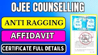 How to make ANTI RAGGING AFFIDAVIT  OJEE Counselling 2024 [upl. by Ardnahs218]