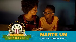 Conexão Sundance 2022 09 Marte Um w English subtitles [upl. by Heimer]