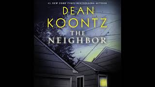 Dean Koontz  The Neighbor Audiobook Mystery Thriller amp Suspense [upl. by Thill273]