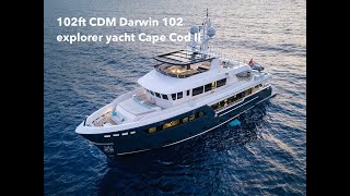 Cantiere delle Marche CDM Darwin 102 Cape Cod II luxury explorer yacht [upl. by Oika]