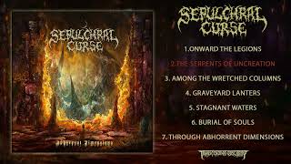 SEPULCHRAL CURSE  Abhorrent Dimensions FULL ALBUM STREAM Death Metal Transcending Obscurity [upl. by Lorianna]