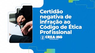 Certidão Negativa de Infração ao Código de Ética Profissional [upl. by Orodoet]