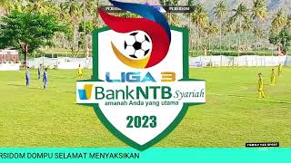 LIGA 3 BANK NTB SYARIAH ASPROV NTB GROUP D PERSEBI VS PERSIDOM [upl. by Pierre141]