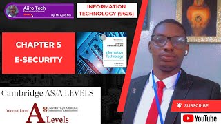 Cambridge AS amp A Level Information Technology 9626  Chapter 5  eSecurity [upl. by Hagan921]