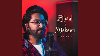 Zihaal E Miskeen Cover Version [upl. by Sherar104]