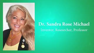 Full Segment with Dr Sandra Rose MichaelInventor Researcher Professor [upl. by Ellienad911]