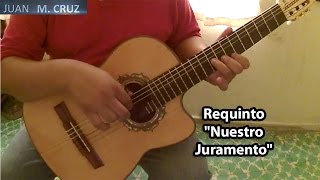 Requinto Nuestro Juramento Cómo requintear Nuestro Juramento Julio Jaramillo Tríos Famosos [upl. by Riehl]