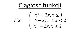 Ciągłość funkcji cz1 Zbadaj czy funkcja jest ciągła [upl. by Harpp]