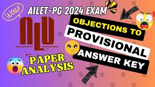 AILET PG 2024 Paper Analysis amp Objections to Provisional Answer Key [upl. by Ocnarfnaig839]