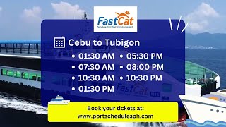 Fastcat Cebu to Tubigon Schedules 2023 [upl. by Alsi]