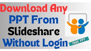 How to Download PPT from SlideShare for Free  Download ppt from SlideShare without login [upl. by Adlihtam]