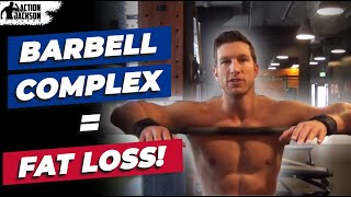 Barbell Complex For Insane Fat Loss [upl. by Irehs702]