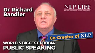 Richard Bandler cocreator of NLP on the worlds biggest phobia Public Speaking [upl. by Tonnie406]