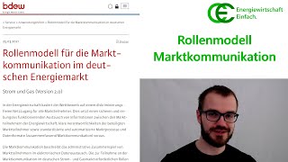 Rollenmodell der Marktkommunikation Energiewirtschaft 2021 [upl. by Modern]