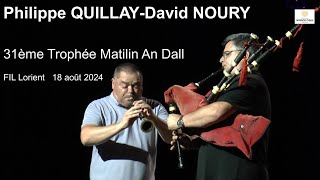 FIL 2024 Philippe QUILLAYDavid NOURY 31ème Trophée Matilin An Dall 18 août Video YP [upl. by Irrok]