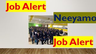 Neeyamo Enterprise Solutions Pvt LTD Job Alert  IT Industry [upl. by Aitnis]