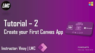 Tutorial 2 Create your first Canvas App from scratch [upl. by Ru]