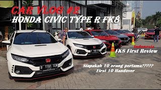 Cobain Honda Civic Type R FK8  Test Drive amp Review  Car Vlog 2 First Delivery Indonesia [upl. by Lemar]