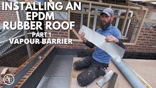 Installing an EPDM Rubber Roof Part 1 Vapour Barrier [upl. by Montford]