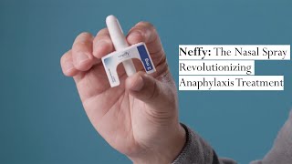 Neffy The Nasal Spray Revolutionizing Anaphylaxis Treatment  FDA Approval amp What You Need to Know [upl. by Egrog]